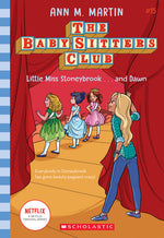 Book cover for Little Miss Stoneybrook...and Dawn (the Baby-Sitters Club #15): Volume 15
