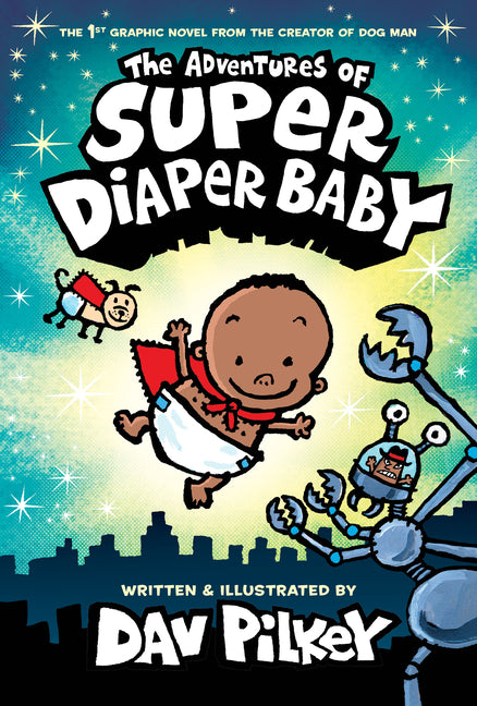 Book cover for Adventures of Super Diaper Baby: Color Edition (Color)