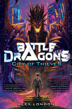 Book cover for City of Thieves (Battle Dragons #1)