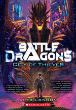 Book cover for City of Thieves (Battle Dragons #1)