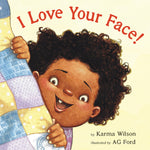 Book cover for I Love Your Face!