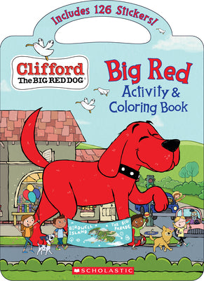 Book cover for Big Red Activity & Coloring Book (Clifford the Big Red Dog)