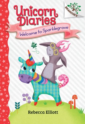 Book cover for Welcome to Sparklegrove: A Branches Book (Unicorn Diaries #8)