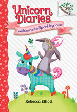 Book cover for Welcome to Sparklegrove: A Branches Book (Unicorn Diaries #8)