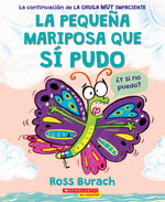 Book cover for La Pequeña Mariposa Que Sí Pudo (the Little Butterfly That Could)