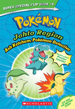 Book cover for Ash Ketchum, Pokémon Detective / I Choose You! (Pokémon Super Special Flip Book: Johto Region / Kanto Region)
