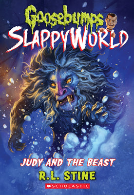 Book cover for Judy and the Beast (Goosebumps Slappyworld #15): Volume 15