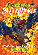 Book cover for Night of the Squawker (Goosebumps Slappyworld #18)