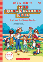 Book cover for Kristy and the Walking Disaster (the Baby-Sitters Club #20)