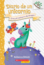 Book cover for Diario de Un Unicornio #2: Iris Y El Cachorro de Dragón (Bo and the Dragon-Pup): Un Libro de la Serie Branches Volume 2