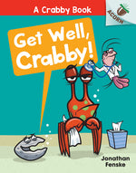Book cover for Get Well, Crabby!: An Acorn Book (a Crabby Book #4)