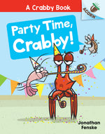 Book cover for Party Time, Crabby!: An Acorn Book (a Crabby Book #6)