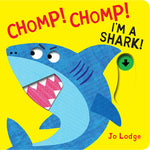 Book cover for Chomp! Chomp! I'm a Shark!
