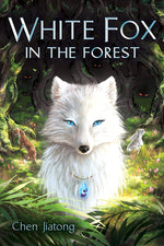 Book cover for White Fox in the Forest