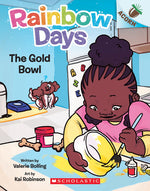 Book cover for The Gold Bowl: An Acorn Book (Rainbow Days #2)
