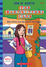 Book cover for Mary Anne and the Search for Tigger (the Baby-Sitters Club #25)