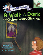 Book cover for A Walk in the Dark and Other Scary Stories: An Acorn Book (Mister Shivers #4)