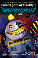 Book cover for Happs: An Afk Book (Five Nights at Freddy's: Tales from the Pizzaplex #2)