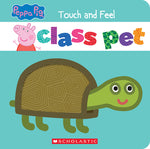 Book cover for Class Pet: A Touch-And-Feel Storybook (Peppa Pig)