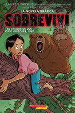Book cover for Sobreviví El Ataque de Los Osos Grizzlies, 1967 (Graphix) (I Survived the Attack of the Grizzlies, 1967)