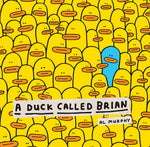 Book cover for A Duck Called Brian