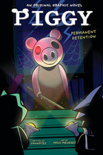 Book cover for Permanent Detention (Piggy Original Graphic Novel)