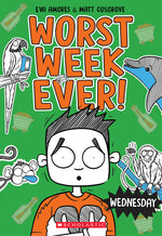 Book cover for Wednesday (Worst Week Ever #3)