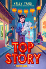 Book cover for Top Story (Front Desk #5)