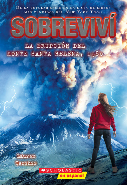 Book cover for Sobreviví La Erupción del Monte Santa Helena, 1980 (I Survived the Eruption of Mount St. Helens, 1980)