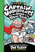 Book cover for Captain Underpants and the Attack of the Talking Toilets: Color Edition (Captain Underpants #2)