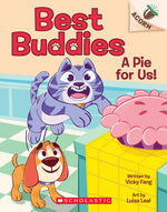 Book cover for A Pie for Us!: An Acorn Book (Best Buddies #1)