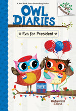 Book cover for Eva for President: A Branches Book (Owl Diaries #19)