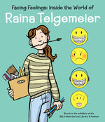 Book cover for Facing Feelings: Inside the World of Raina Telgemeier