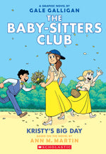 Book cover for Kristy's Big Day: A Graphic Novel (the Baby-Sitters Club #6)