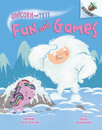 Book cover for Fun and Games: An Acorn Book (Unicorn and Yeti #8)