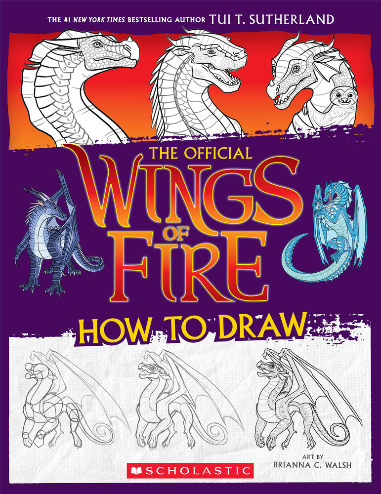 Book cover for Wings of Fire: The Official How to Draw