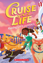 Book cover for Raining Cats and Dogs (Cruise Life #2)