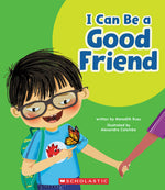 Book cover for I Can Be a Good Friend (Learn About: Your Best Self)