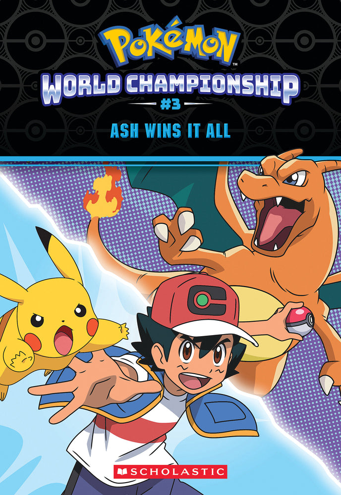 Book cover for Ash Wins It All! (Pokémon: World Championship Trilogy #3)