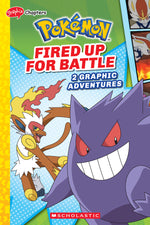 Book cover for Fired Up for Battle (Pokémon: Graphix Chapters)