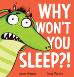 Book cover for Why Won't You Sleep?!