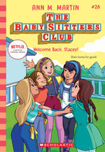 Book cover for Welcome Back, Stacey! (the Baby-Sitters Club #28)