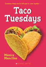 Book cover for Taco Tuesdays: A Wish Novel