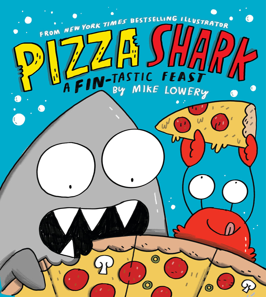 Book cover for Pizza Shark: A Fin-Tastic Feast