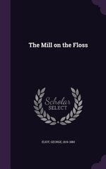 Book cover for The Mill on the Floss