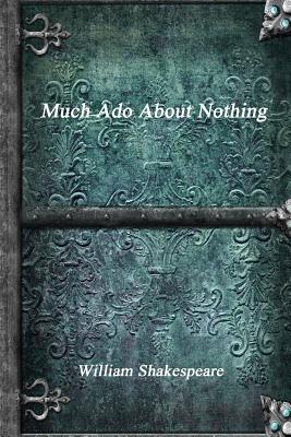 Book cover for Much Ado About Nothing