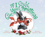 Book cover for If I Could Give You Christmas