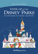 Book cover for Art of Coloring: Poster Art of the Disney Parks: 36 Postcards to Inspire Creativity
