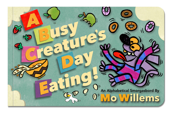 Book cover for A Busy Creature's Day Eating!
