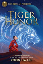 Book cover for Rick Riordan Presents Tiger Honor (a Thousand Worlds Novel, Book 2)